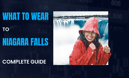 What to Wear to Niagara Falls