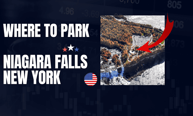 Where to Park Niagara Falls – 2024 Guide