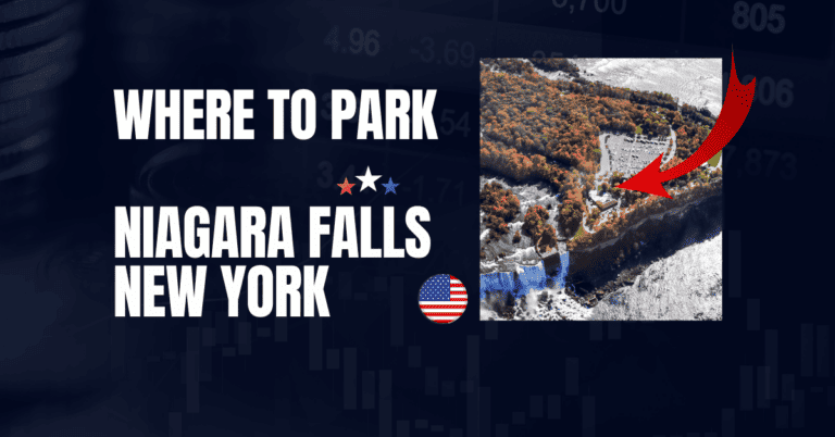 Where to Park Niagara Falls – 2024 Guide